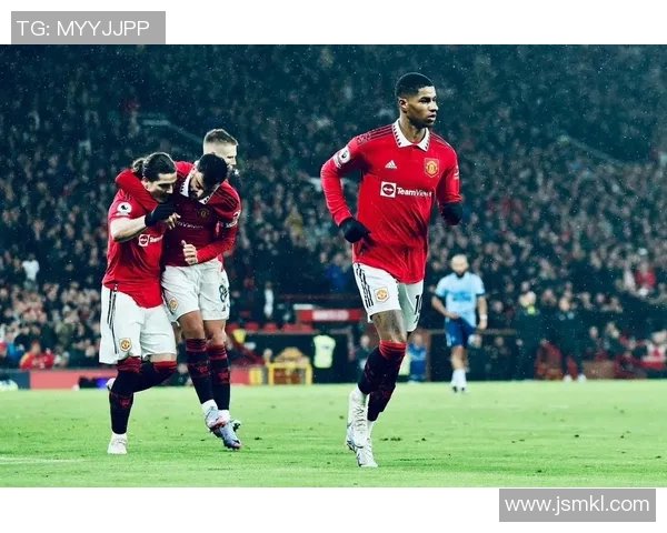 英超联赛揭幕战：曼联主场击败切尔西，拉什福德破门助球队取得惊险胜利