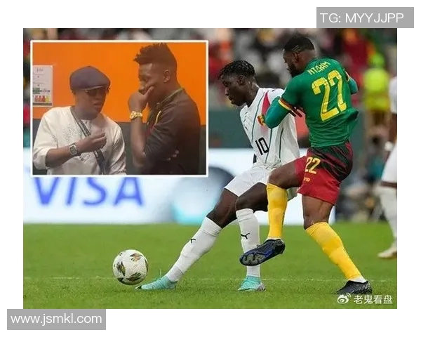 老鬼深度解析巴西与喀麦隆的比赛战术与球员表现