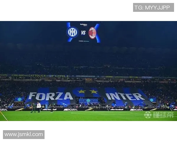 米兰德比再掀热潮欧冠门票价格飙升至历史新高一万欧元